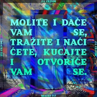 Matthew 7:7-12 - “Ask and it will be given to you; seek and you will find; knock and the door will be opened to you. For everyone who asks receives; the one who seeks finds; and to the one who knocks, the door will be opened.
“Which of you, if your son asks for bread, will give him a stone? Or if he asks for a fish, will give him a snake? If you, then, though you are evil, know how to give good gifts to your children, how much more will your Father in heaven give good gifts to those who ask him! So in everything, do to others what you would have them do to you, for this sums up the Law and the Prophets.