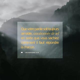 Colossiens 4:6 PDV2017