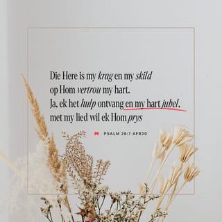 PSALMS 28:7 AFR83