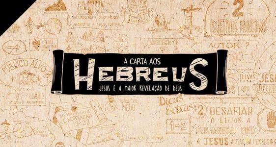 Visão Geral: Hebreus