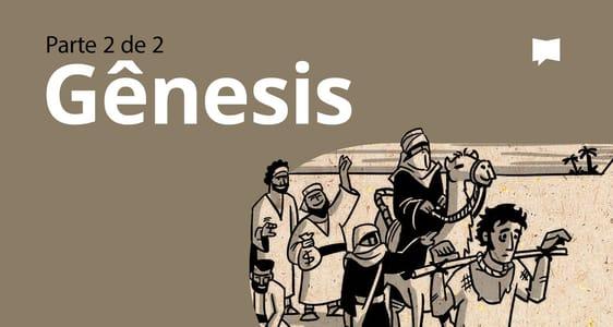 Visão Geral: Gênesis 12-50	