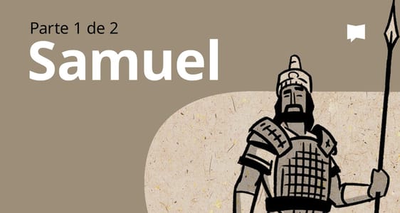 Visão Geral: 1 Samuel	