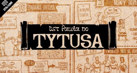 Omówienie: List do Tytusa	