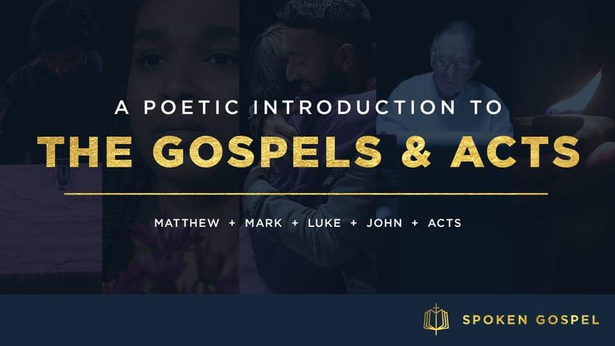 Poetic Introductions to The Gospels & Acts