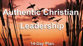 Authentic Christian Leadership Reading Plan