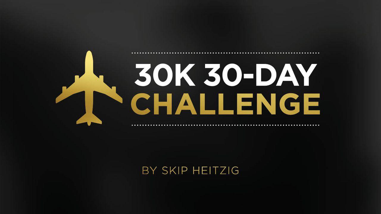 30K 30 Day Challenge