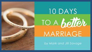 10 Days To A Better Marriage