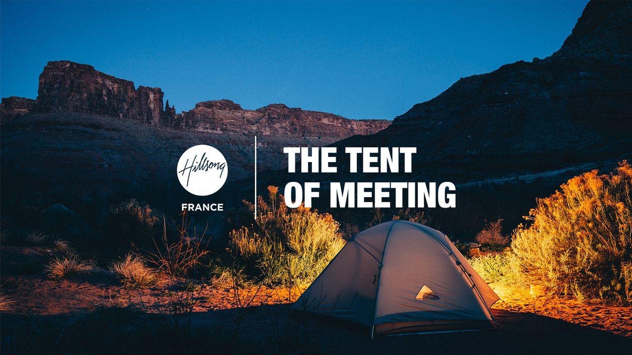 The Tent Of Meeting