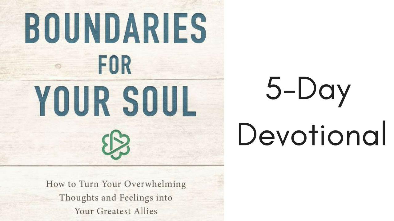 Boundaries For Your Soul