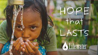 Hope That Lasts: A 5-Day Devotional by Lifewater