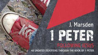 1 Peter - Following Jesus 