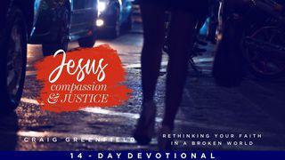 Jesus, Compassion And Justice