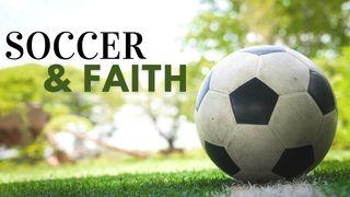 Soccer And Faith