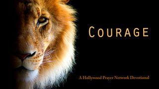 Hollywood Prayer Network On Courage