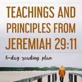 Teachings And Principles From Jeremiah 29:11