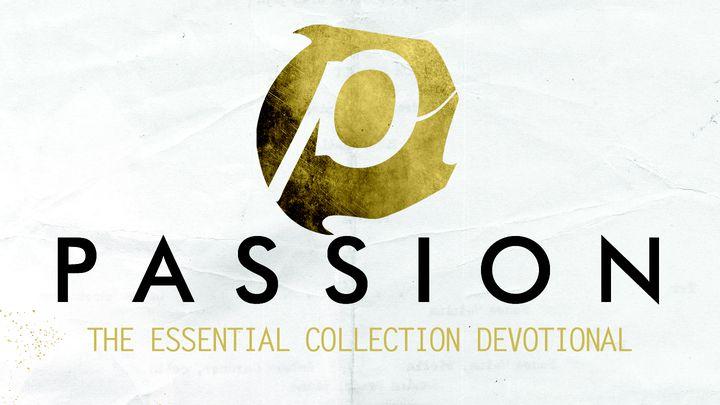 Passion: The Essential Collection Devotional