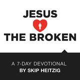 Jesus Loves The Broken