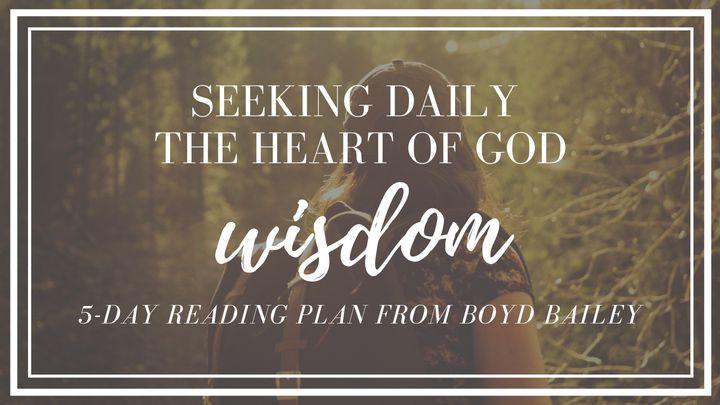 Svakodnevno traži Božje srce – Mudrost