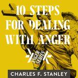 10 Steps For Dealing With Anger
