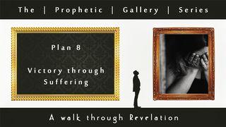 Victory Through Suffering - Prophetic Gallery Series