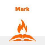 Mark Explained Part 1 | Who Jesus Is