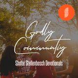 Shofar Stellenbosch | Godly Community
