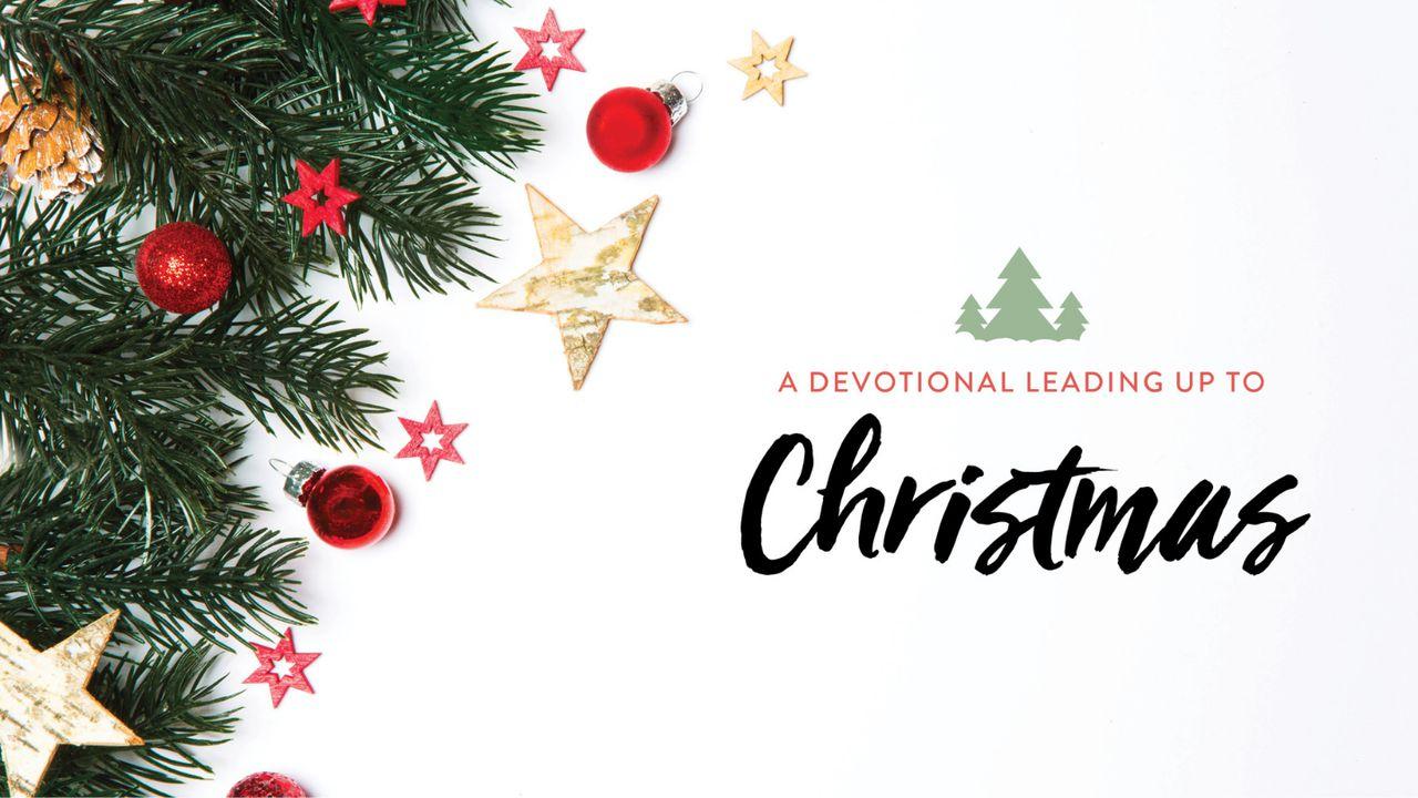 Sacred Holidays: A Devotional Leading Up To Christmas