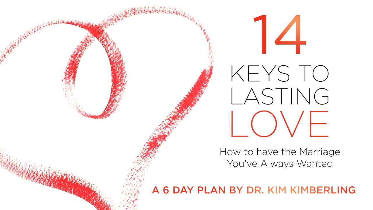 14 Keys To Lasting Love
