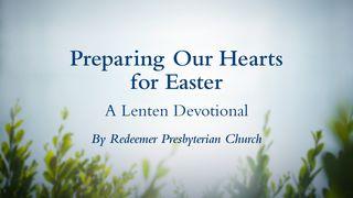 Vi forbereder våre hjerter for påske: Andakter for fastetiden