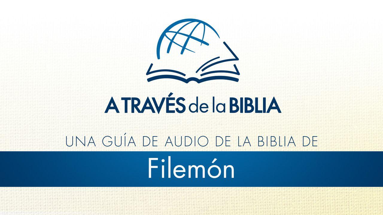 A través de la Biblia - Escucha el libro de Filemón