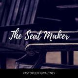 The Seat Maker