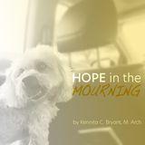 Hope in The Mourning
