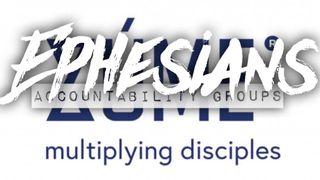 EPHESIANS Zúme Accountability Group