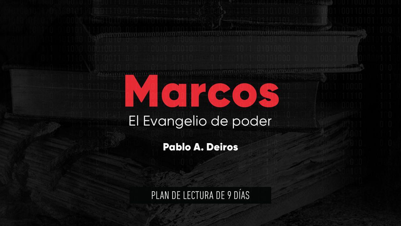 Marcos: El evangelio de poder