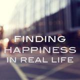 Finding Happiness In Real Life