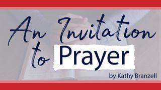 An Invitation To Prayer