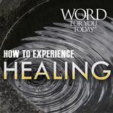 How To Experience Healing
