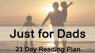 Just For Dads: Be A Positive Christian Role Model