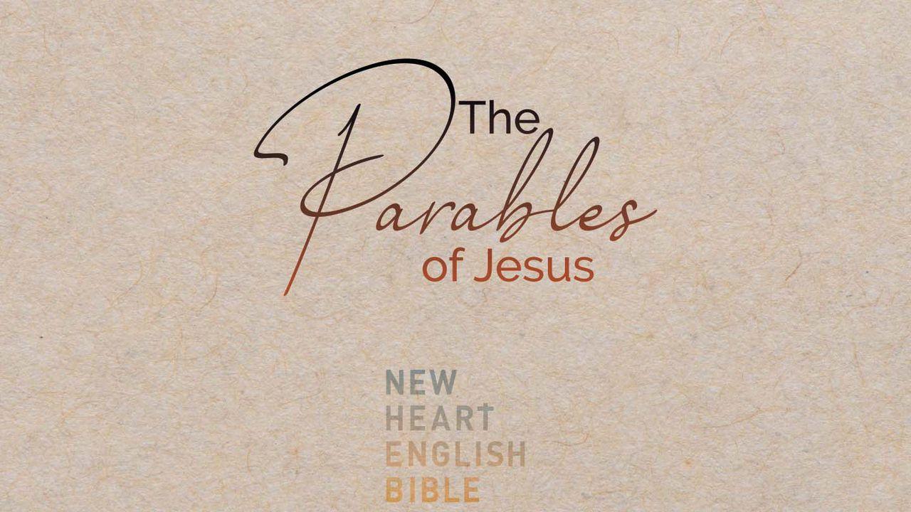 Parables Of Jesus (NHEB)