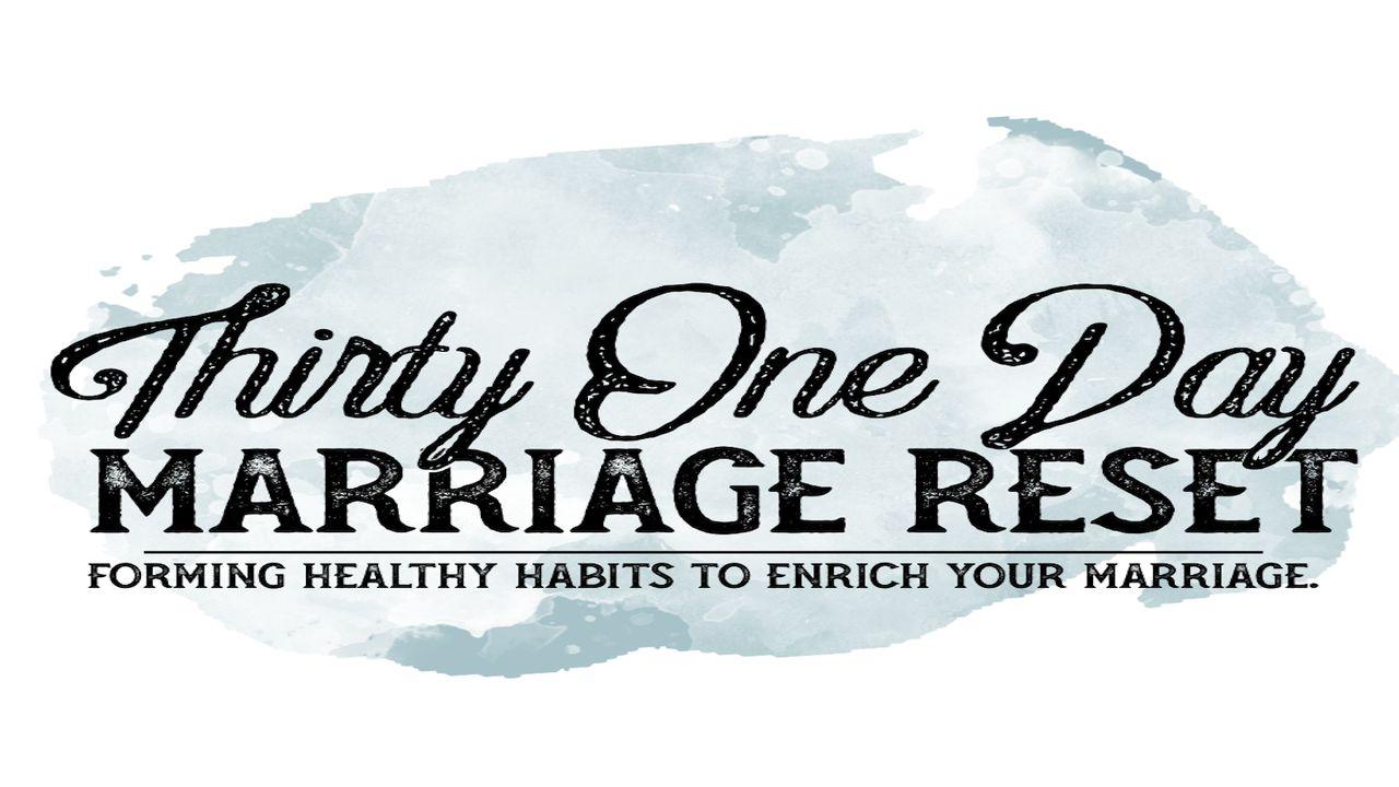 إعادة ضبط الزواج في 31 يوم