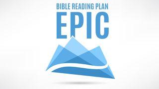 Epic (Part 3): The Storyline Of The Bible