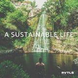 A Sustainable Life