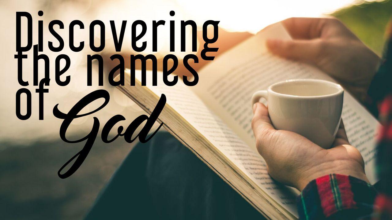 Discovering The Names Of God