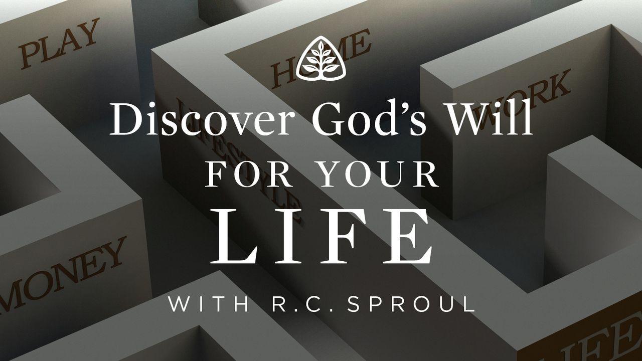 Discover God’s Will For Your Life