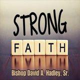Strong Faith.