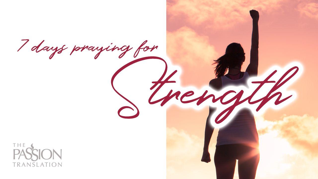 7 Days Praying For Strength
