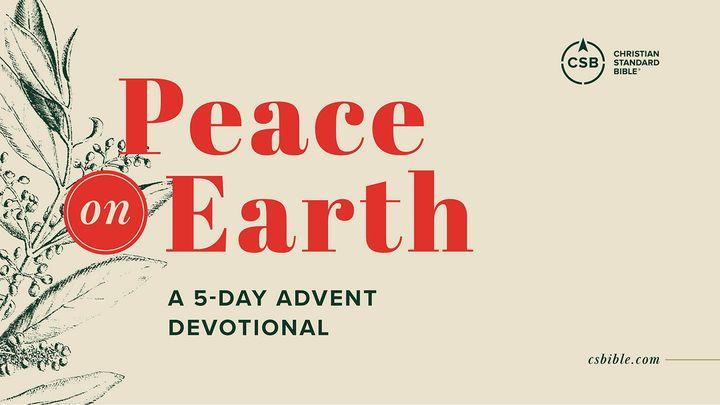 Pace pe Pământ: Un devoțional de 5 zile pentru postul Crăciunului