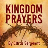 Kingdom Prayers 
