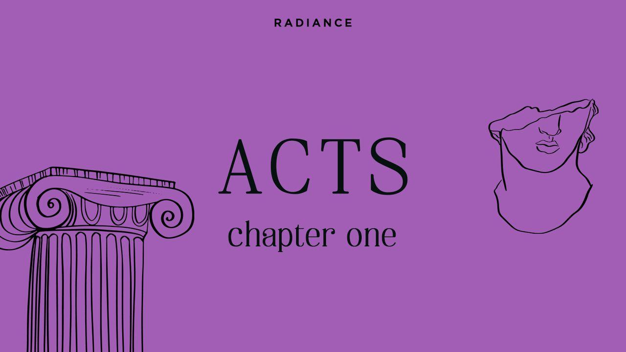 Acts - Chapter One