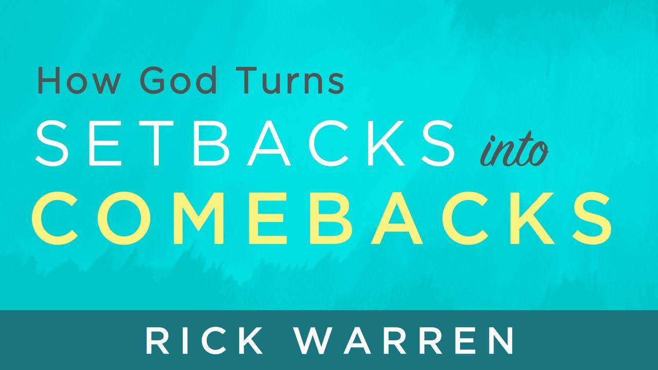 How God Turns Setbacks Into Comebacks